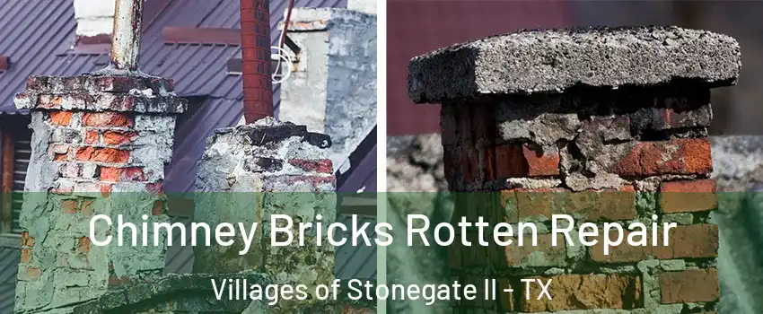 Chimney Bricks Rotten Repair Villages of Stonegate II - TX