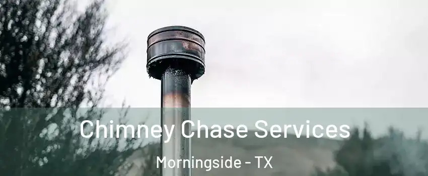 Chimney Chase Services Morningside - TX
