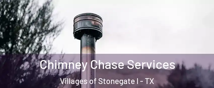 Chimney Chase Services Villages of Stonegate I - TX