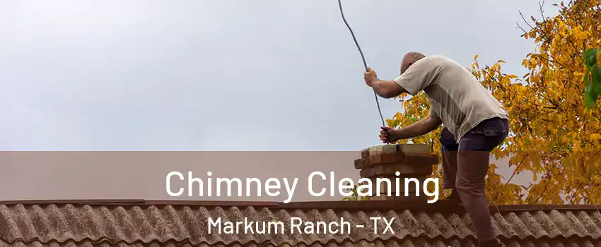 Chimney Cleaning Markum Ranch - TX