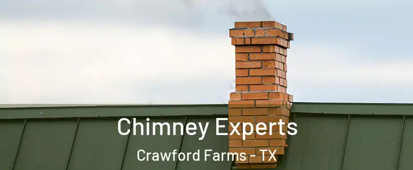 Chimney Experts Crawford Farms - TX