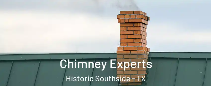 Chimney Experts Historic Southside - TX