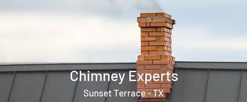 Chimney Experts Sunset Terrace - TX