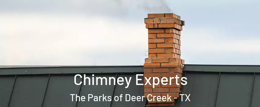 Chimney Experts The Parks of Deer Creek - TX