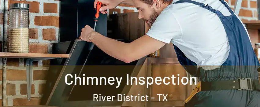 Chimney Inspection River District - TX