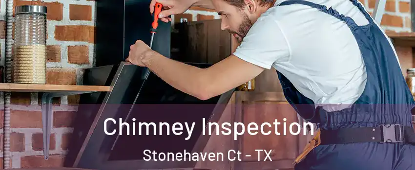 Chimney Inspection Stonehaven Ct - TX