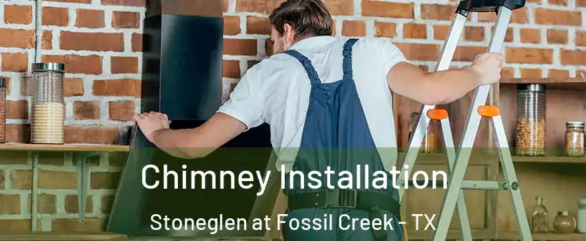 Chimney Installation Stoneglen at Fossil Creek - TX