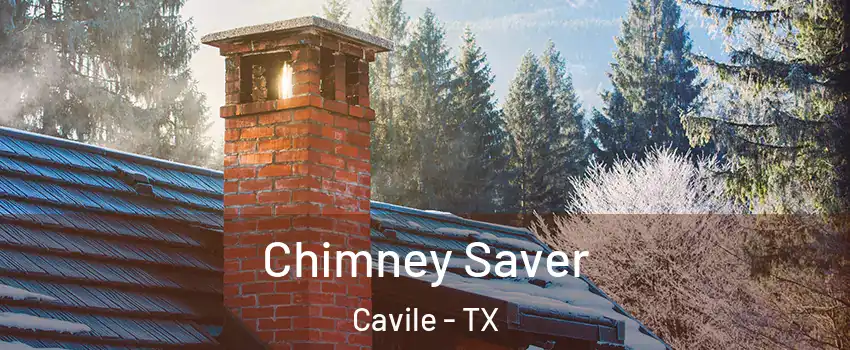 Chimney Saver Cavile - TX