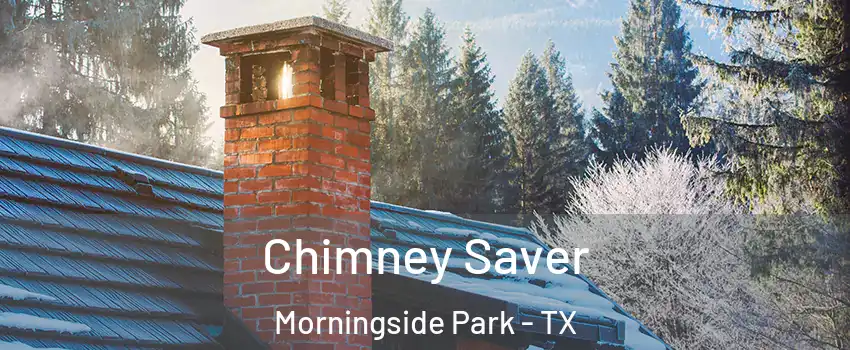 Chimney Saver Morningside Park - TX