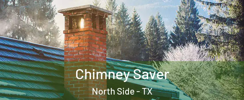 Chimney Saver North Side - TX