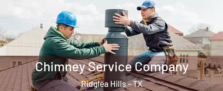 Chimney Service Company Ridglea Hills - TX