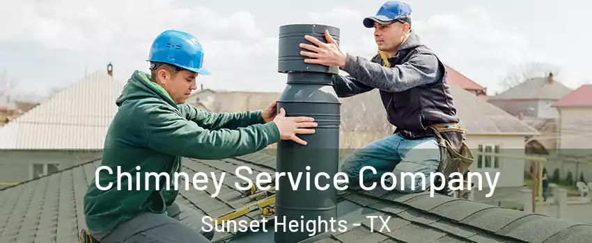 Chimney Service Company Sunset Heights - TX