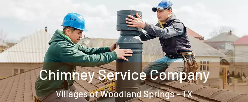Chimney Service Company Villages of Woodland Springs - TX