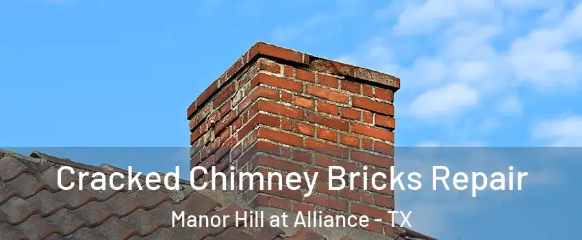 Cracked Chimney Bricks Repair Manor Hill at Alliance - TX