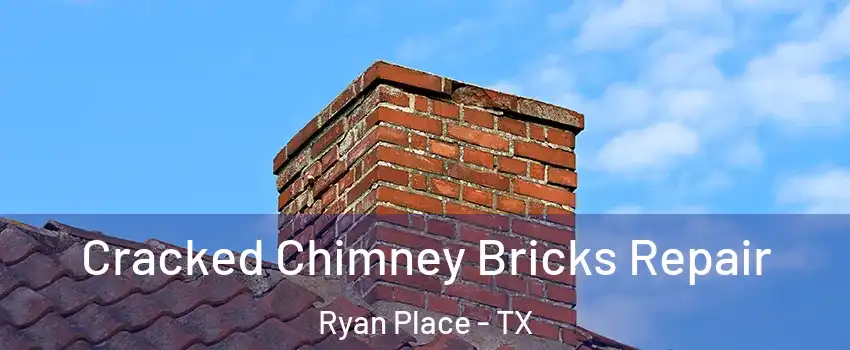Cracked Chimney Bricks Repair Ryan Place - TX