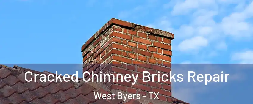 Cracked Chimney Bricks Repair West Byers - TX