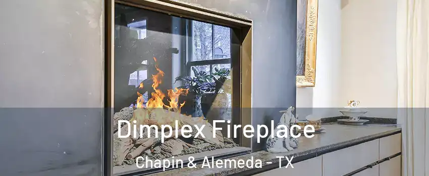 Dimplex Fireplace Chapin & Alemeda - TX