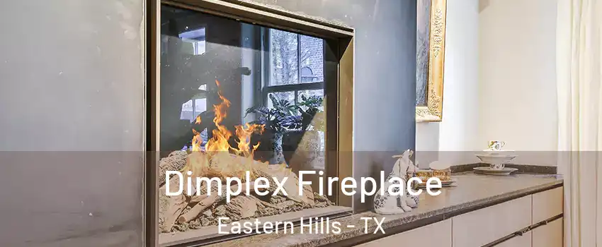 Dimplex Fireplace Eastern Hills - TX