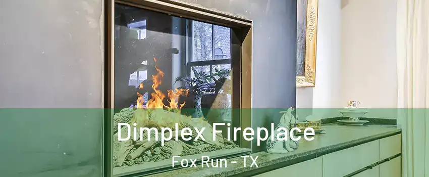 Dimplex Fireplace Fox Run - TX