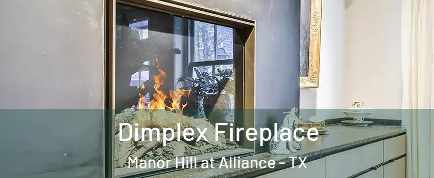 Dimplex Fireplace Manor Hill at Alliance - TX