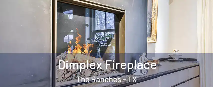 Dimplex Fireplace The Ranches - TX