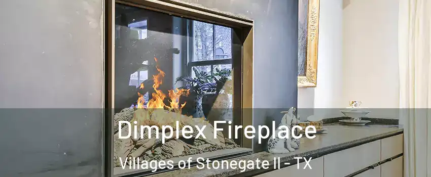 Dimplex Fireplace Villages of Stonegate II - TX
