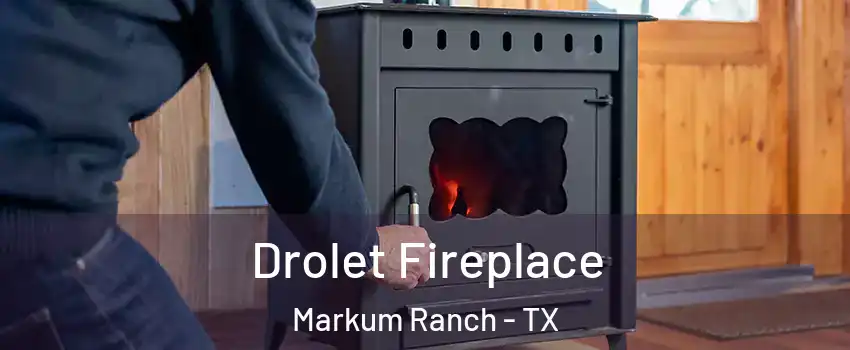 Drolet Fireplace Markum Ranch - TX