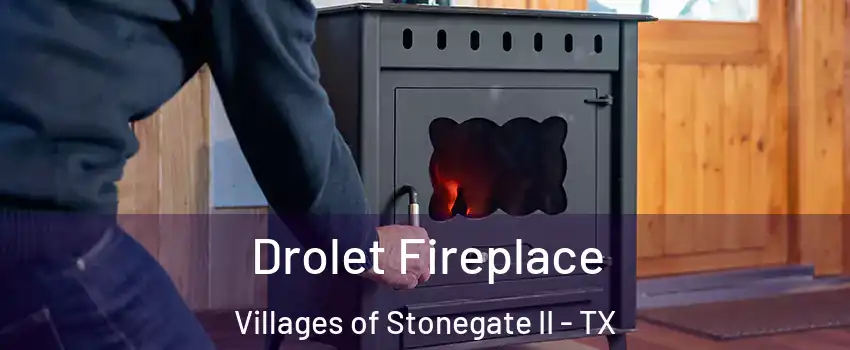 Drolet Fireplace Villages of Stonegate II - TX