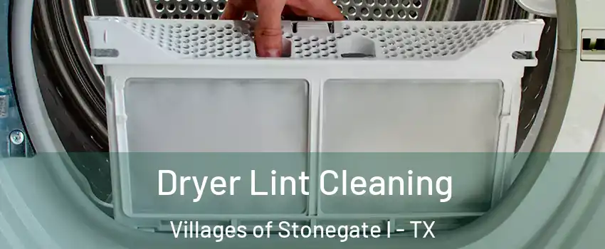 Dryer Lint Cleaning Villages of Stonegate I - TX
