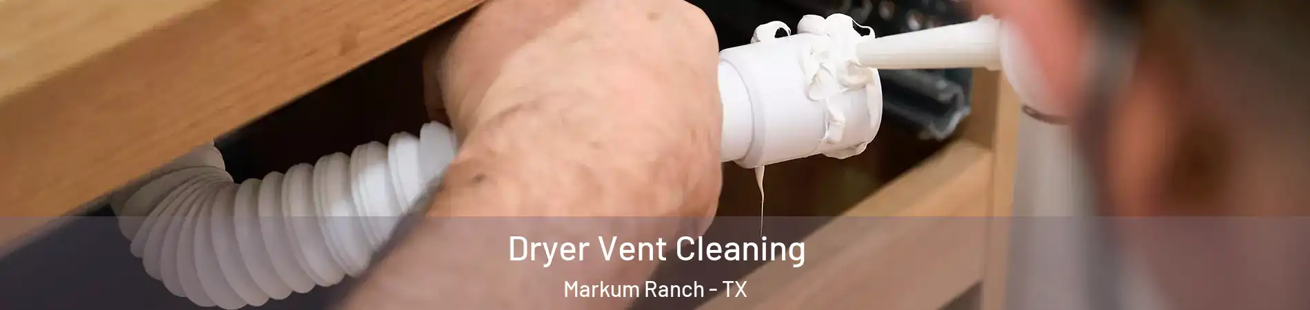 Dryer Vent Cleaning Markum Ranch - TX