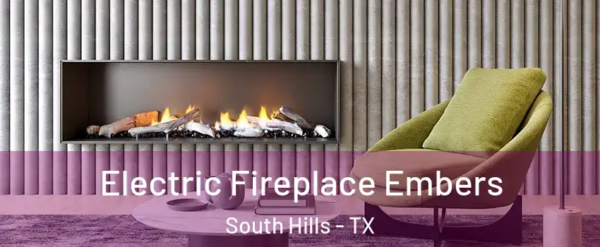 Electric Fireplace Embers South Hills - TX