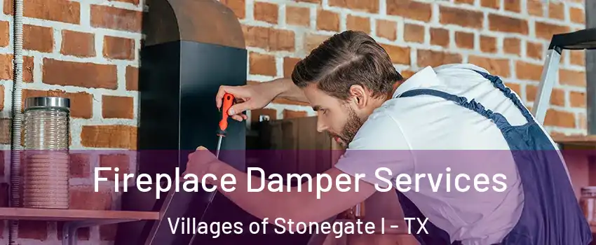 Fireplace Damper Services Villages of Stonegate I - TX