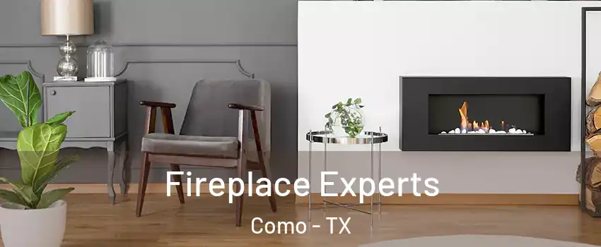 Fireplace Experts Como - TX