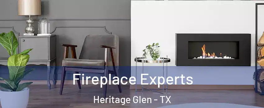 Fireplace Experts Heritage Glen - TX