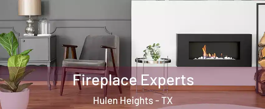 Fireplace Experts Hulen Heights - TX