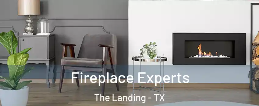 Fireplace Experts The Landing - TX