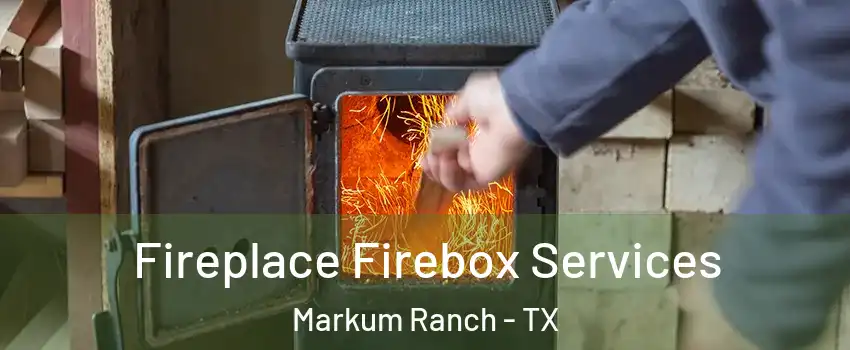 Fireplace Firebox Services Markum Ranch - TX
