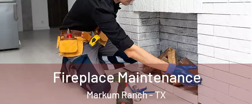 Fireplace Maintenance Markum Ranch - TX