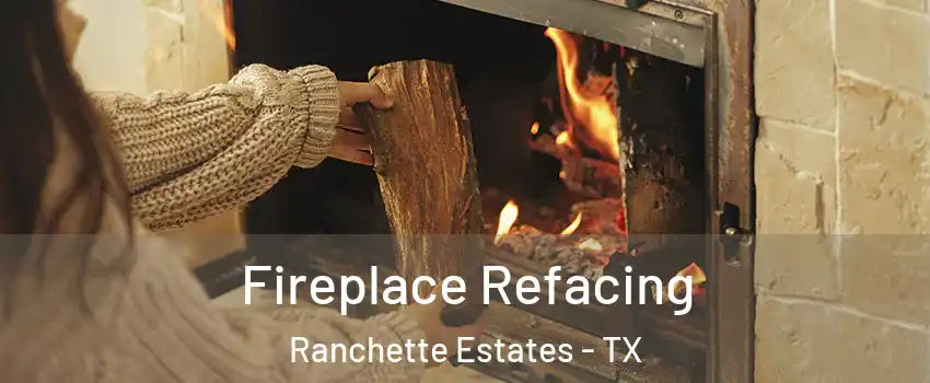 Fireplace Refacing Ranchette Estates - TX