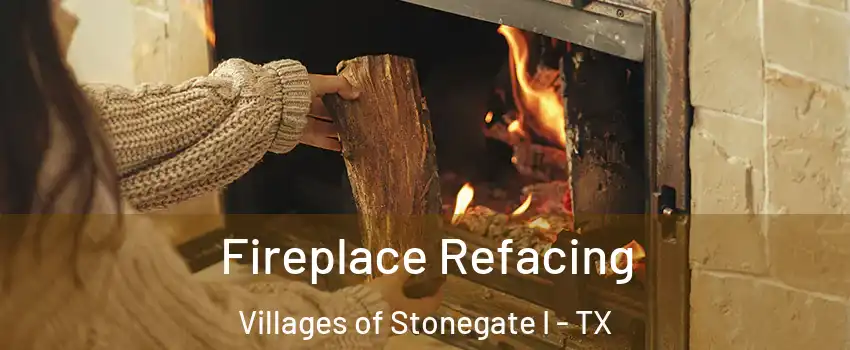 Fireplace Refacing Villages of Stonegate I - TX