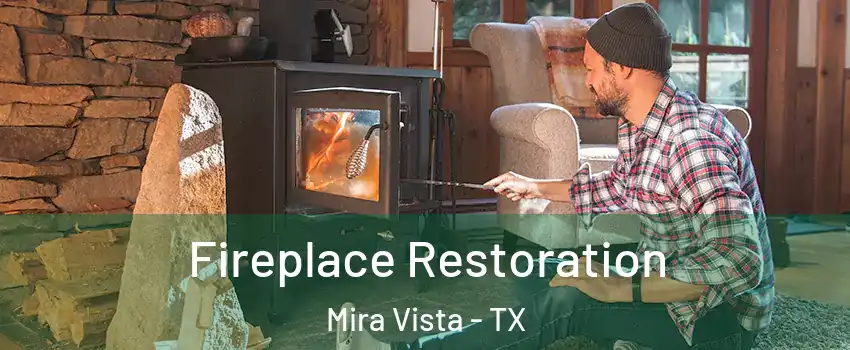 Fireplace Restoration Mira Vista - TX