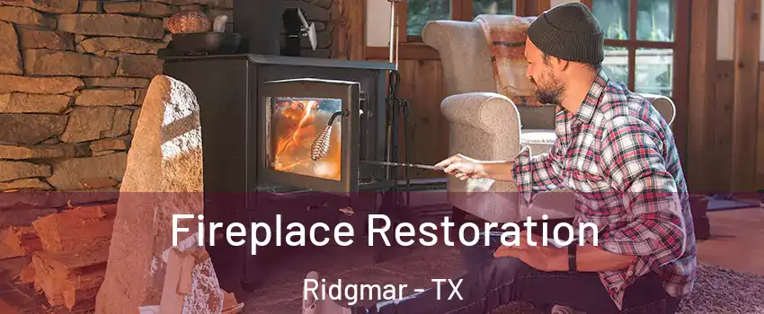 Fireplace Restoration Ridgmar - TX