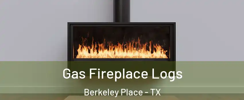 Gas Fireplace Logs Berkeley Place - TX