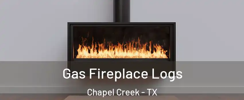 Gas Fireplace Logs Chapel Creek - TX