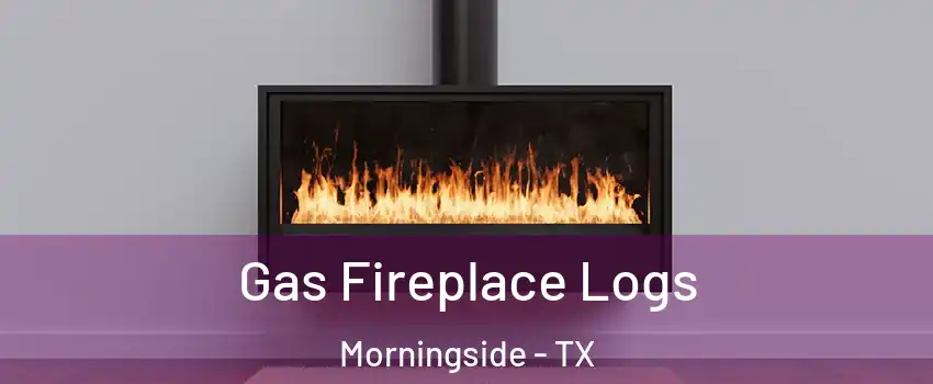Gas Fireplace Logs Morningside - TX