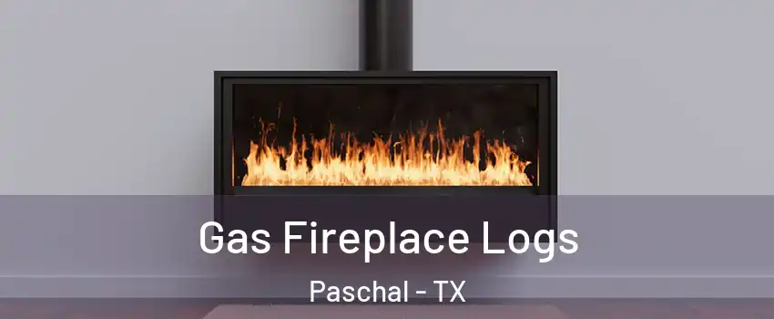 Gas Fireplace Logs Paschal - TX