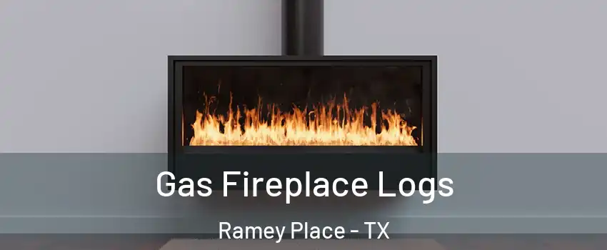 Gas Fireplace Logs Ramey Place - TX