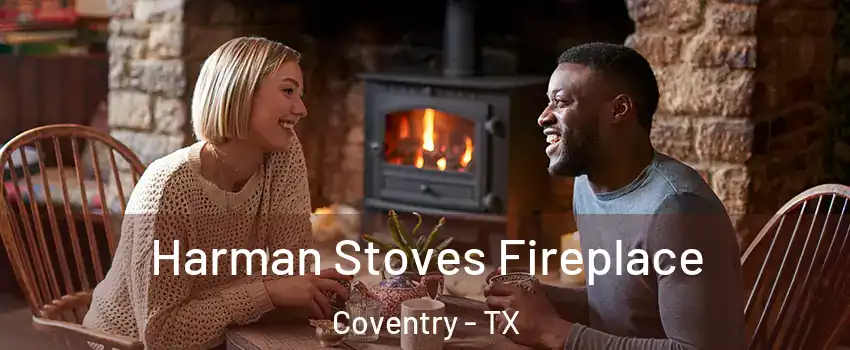 Harman Stoves Fireplace Coventry - TX