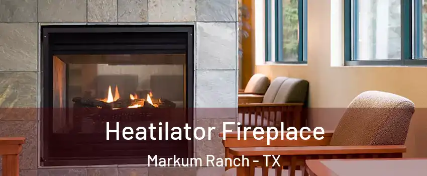 Heatilator Fireplace Markum Ranch - TX