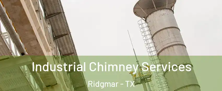 Industrial Chimney Services Ridgmar - TX